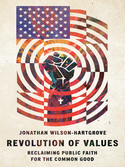 Title details for Revolution of Values by Jonathan Wilson-Hartgrove - Available